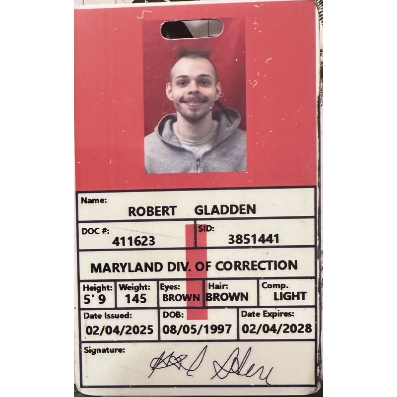 Bobby Gladden *Maryland Perry Hall High School Shooter* Signed Prison ID