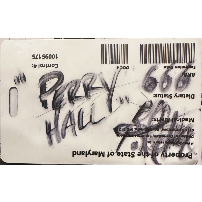 Bobby Gladden *Maryland Perry Hall High School Shooter* Signed Prison ID